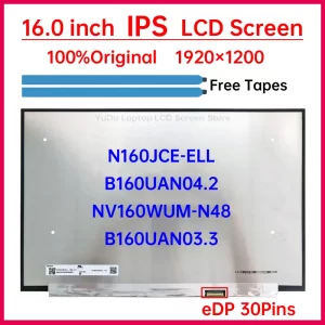 16" IPS Laptop LCD Screen N160JCE-ELL B160UAN04.2 NV160WUM-N48 B160UAN03.3 Display Matrix Panel Replacement eDP 30 Pins No-Touch